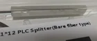 No FTTH 1x16PLC Splitter Bare Fiber Type 0.25mm G657 NO CONNECTOR