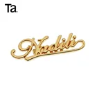 TANAI 2018 Fashion new design bag accessories gold custom metal bag label