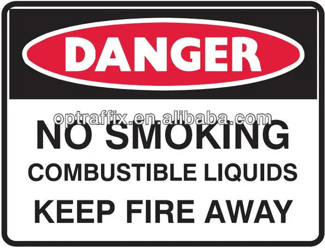 combustible,connoisseur pp safety signs danger sign no smoking combustible liquids keep