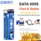 SATA VER009S With 3 LED Lights Gold Plated USB 3.0 1X to 16X 4PIN PCIE Riser Card for Bitcoin Miner