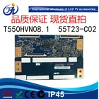 Logic board T550HVN08.1 55T23-C02 of original HISEN LED 55K220 LCD TV accessories