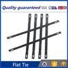 Heavy duty flat wall tie X flat tie 10 " flat ties concrete forms