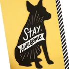 ELITE Birthday Greeting Card from The Dog of Stay Awesome