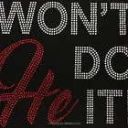 Custom Wont He Do It Rhinestone Bling Iron On Transfer Wholesaler