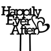 Wedding & Anniversary Black Acrylic Cake Topper Happily Ever After Fairytale Dream Wedding Decoration