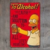 To Alcohol Duff Simpsons Vintage tin metal sign Art Painting Bar Pub Cafe Garage Hotel House Wall Decor Metal Poster
