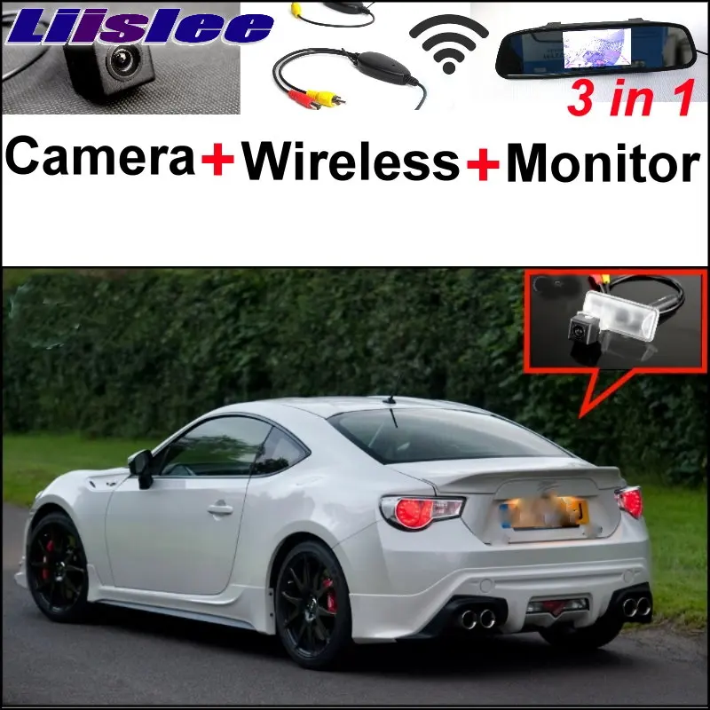 Liislee Special Camera Wireless Receiver + Mirror Monitor Parking System For TOYOTA 86 GT FT GT86 FT86 86GT 86FT For Subaru BRZ