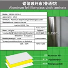 Covered aluminum foil,electrical insulation fiberglass cloth insulation for pipes