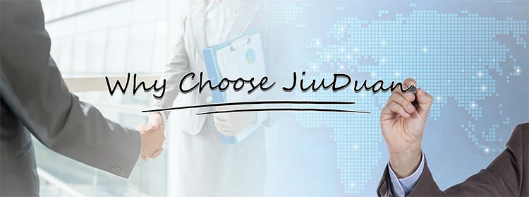 Why choose Jiuduan
