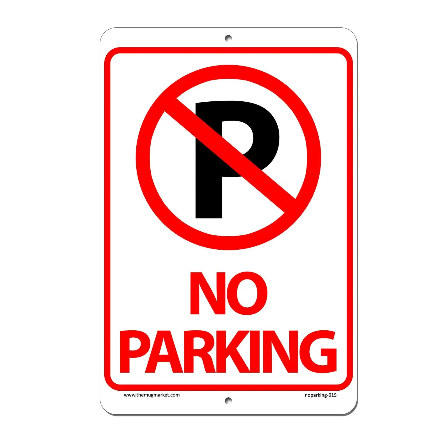 mug market no parking sign aluminum indoor outdoor sign, 8" l x