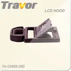 High performance digital camera LCD Hoods for CANON 350D