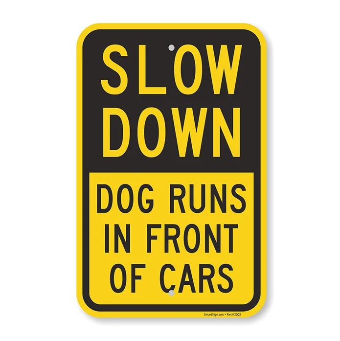 مخصص تصميم SmartSign "تبطئ-الكلب يعمل في الجبهة للسيارات" تسجيل 12 "x 18" تحذير تسجيل سيارة