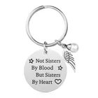 Best friends metal keychain key ring "not sisters by blood but sisters by heart" friendship jewelry gift