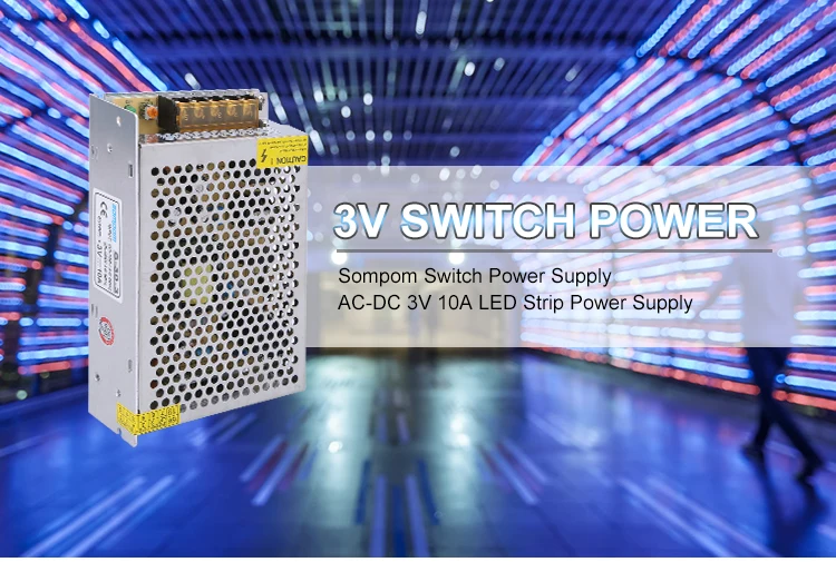 SOMPOM 220V 10amp 3volt power supply SMPS 30w dc power supply