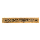 Better Together Wall Hanging Decor Wooden Wall Sign Wall Plaque