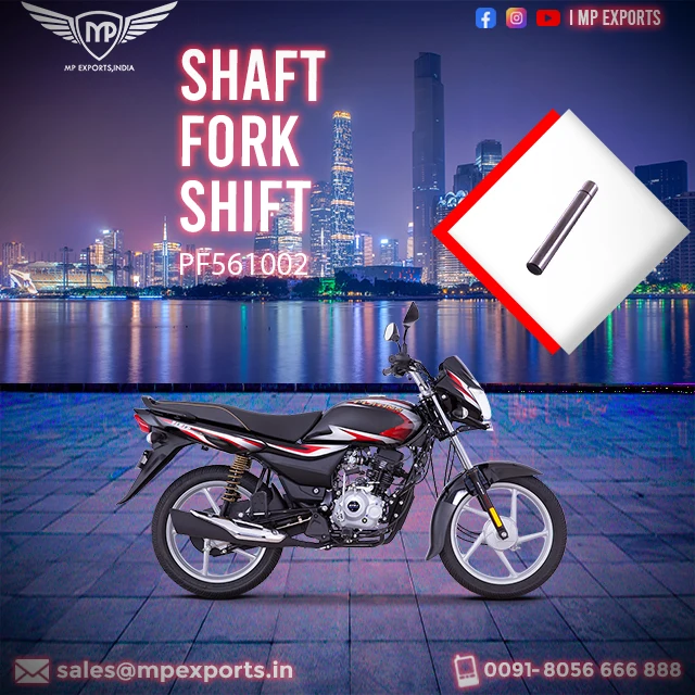 Genuine Quality Shaft Fork Shift For Bajaj Platina Available For Sale