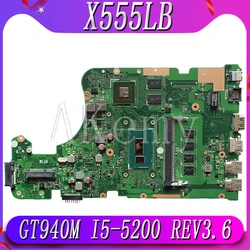 EDP X555LB mainboard X555LD REV 3.6 For Asus X555LJ X555LF X555LB X555LP laptop motherboard cpu 4G-RAM i5-5200U GT940M/2GB