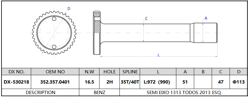 VIT-JE 35T/40T Spline 990mm Length SEMI EIXO TODOS 1313 ESQ Axle Shaft  3523570401 For BEENZ factory