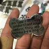 NO ONE CAN FULLY UNDERSTAND LOVE UNLESS THEY ARE OWNED BY A DOG KeyChain Dog lover Gife Jewelry