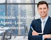 15 Years experienced Yiwu buying agent, export agent, shipping agent with low commission