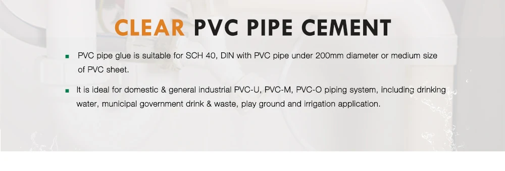 Medium Bodied Clear Pvc Pipe Glue Solvent Cement Adhesive Buy Pvc Pipe Glue Pvc Pipe Solvent Cement Pvc Cement Adhesive Product On Alibaba Com