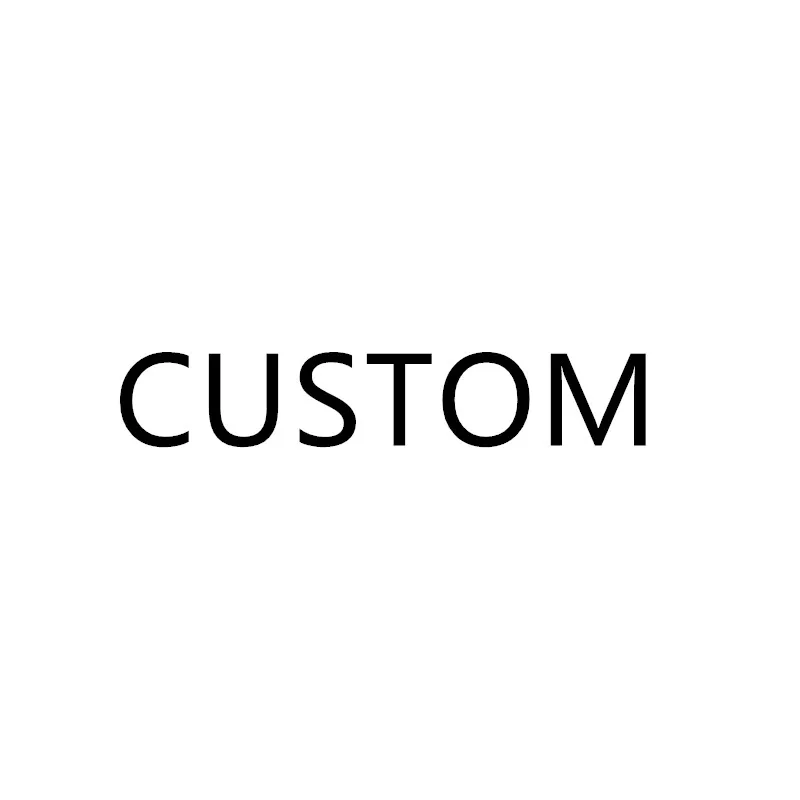 

Custom order