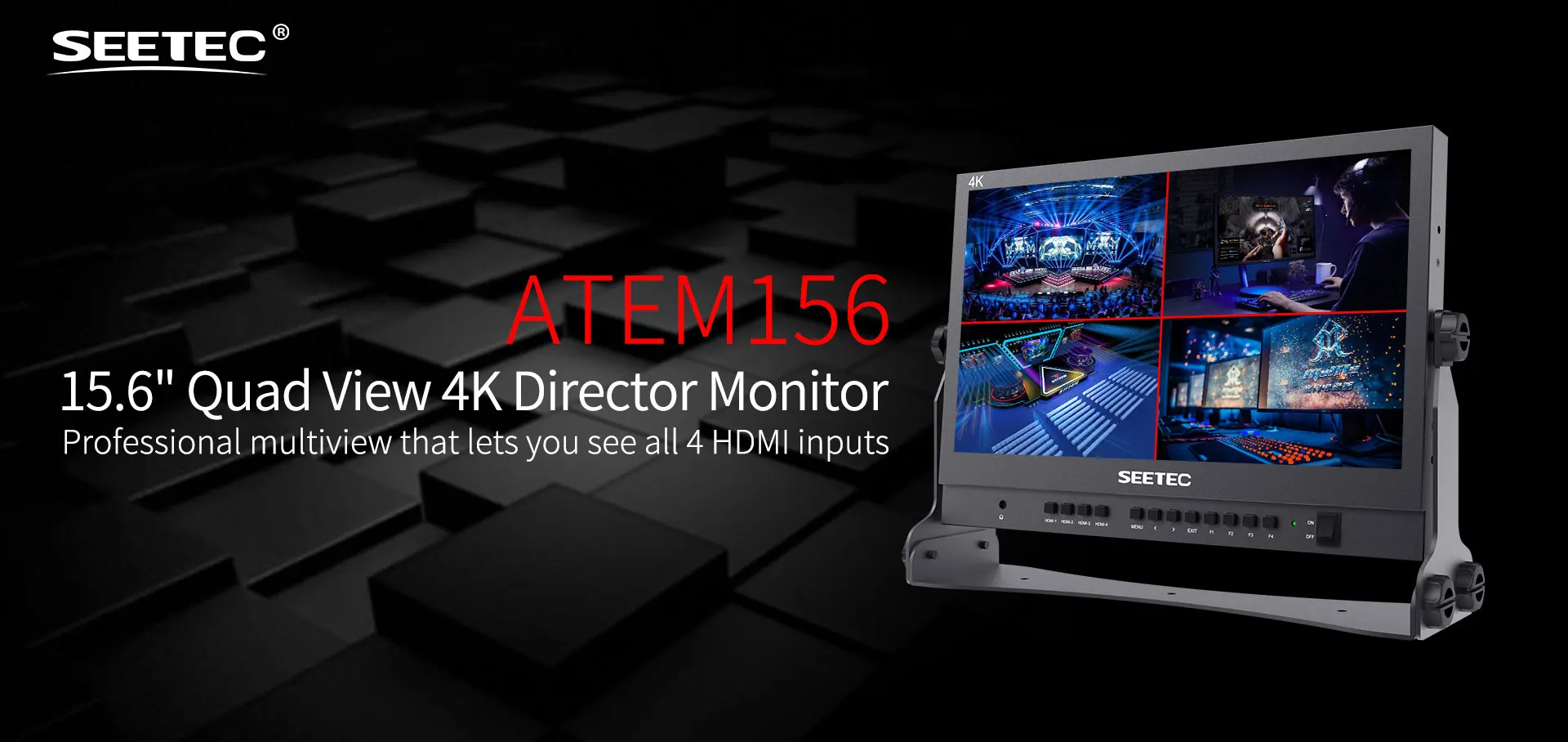 Seetec Atem156 15.6 Inch Live Streaming Broadcast Director Monitor With 4  Hdmi Input Output Quad Split Display For Atem Mini Vid - Buy Hdmi Input Lcd  Monitor,15.6 Lcd Monitor N156b3 L02,Large Square