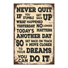 Never Quit Decoration Retro Tin Metal Plate For Wall Cafe Bar Pub Hotel Garage Movie Plaque Music Bus