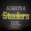 Always A Steelers Girl Design Iron on Rhinestone Transfer Custom Wholesale