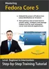 Mastering FEDORA Core 5 Linux Training Course software