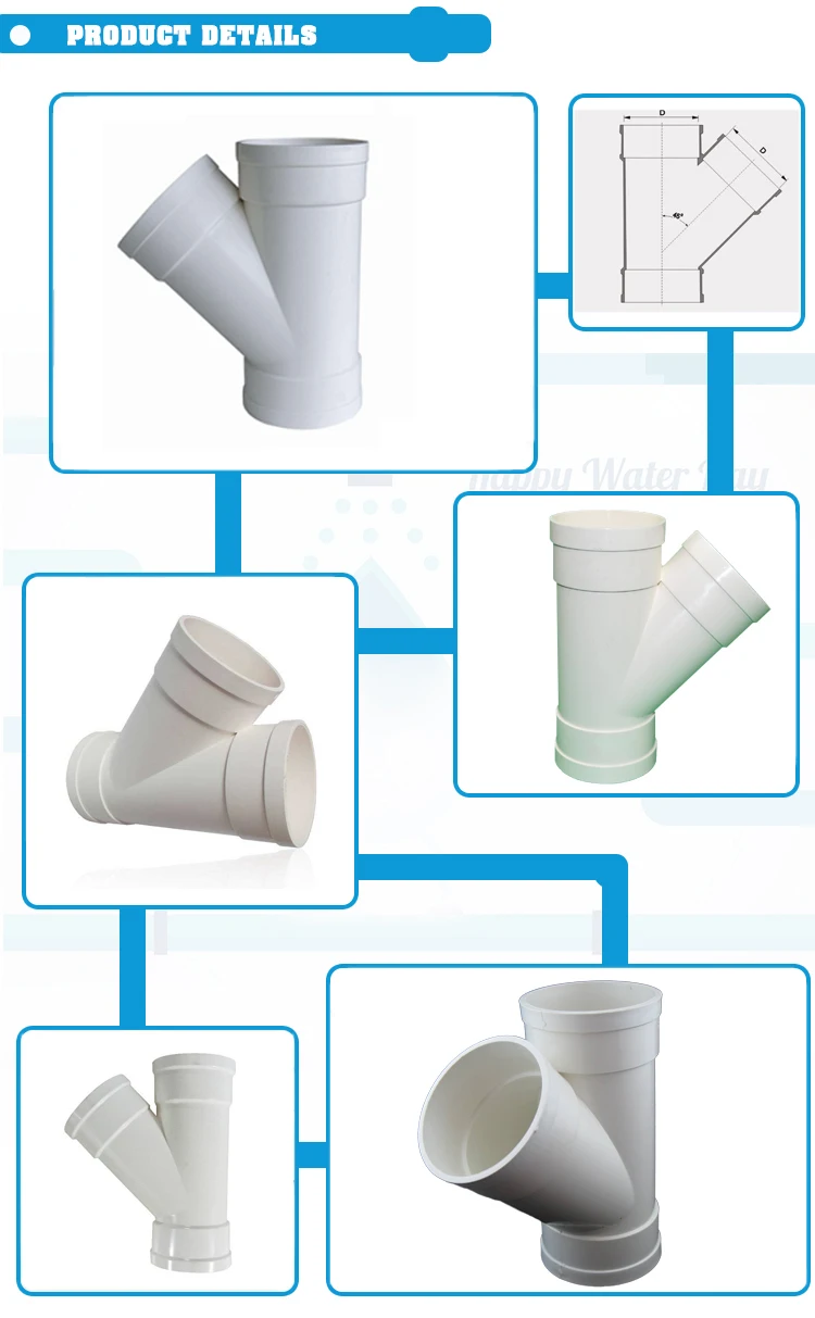 Light Weight Upvc Drainage Tee Wye Pipe Fitting 45 Degree Equal Y