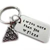 I love you more than you love pizza Keychain Girlfriend Boyfriend Anniversary gift Pizza Key Chain