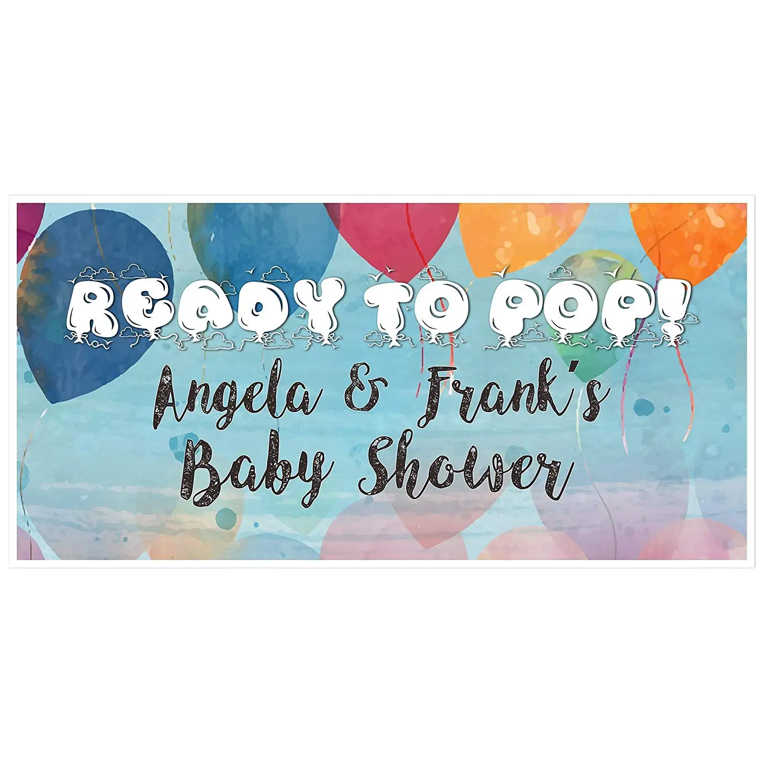 Ready to Pop Baby Shower Banner Personalized Party Backdrop