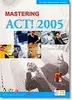 Act! 2005 Training Tutorial