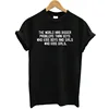 The World Has Bigger Problems Than Boys Who Kiss Boys T Shirt Women Funny Tee Shirt Female Fashion Slogan Summer Tops Brand