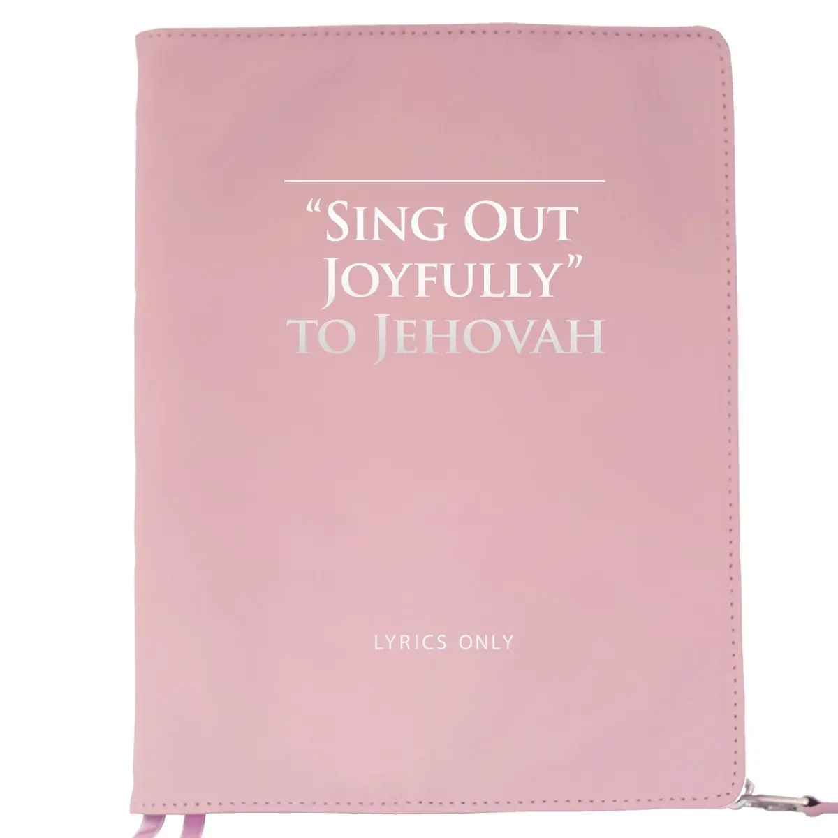 Beautiful cover for Sing Out Joyfully to Jehovah (2017 edition) - with foil stamping - large print l