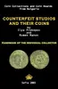 COUNTERFEIT STUDIOS AND THEIR COINS