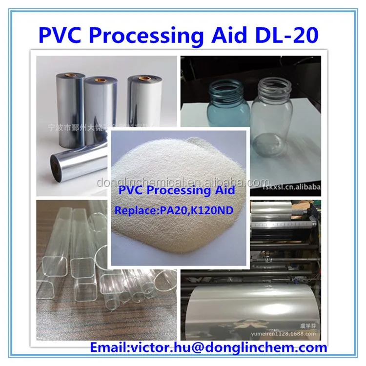Pvc Additivespvc Processing Aid Series Dl20/pa20/k120nd Buy Pvc Processing Aid,Processing