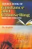 SOURCE BOOK OF GUIDANCE AND COUNSELLING (Issues and Concerns