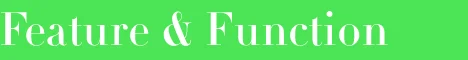 Feature & Function.png