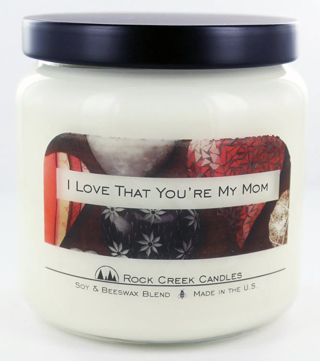 I Love That You're My Mom Cinnamon Spice 16oz Soy Candle