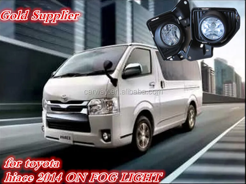 Quality Car Parts Accessories For Toyota Hiace 2014 On Foglight Buy