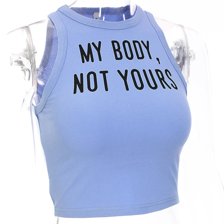 White Word My Body Not Yours Halter Basic Sleeveless Tight Crop Tank Tops Sexy Black Blue T