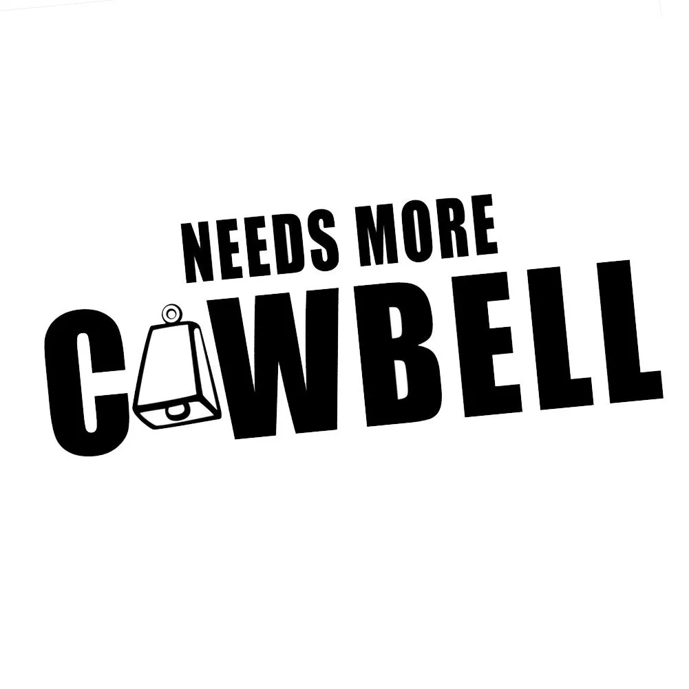 Needs More Cowbell Gif