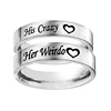 His Crazy/Her Weirdo Heart Ring Stainless Steel Engagement Wedding Band for Women Men Couple