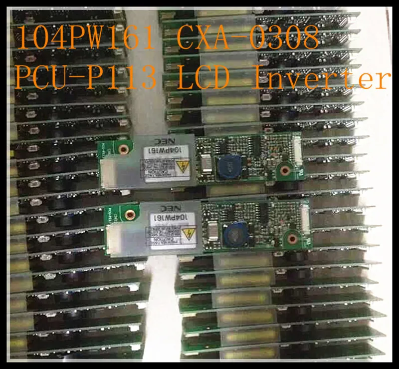 Inverter TDK PCU-P113 CXA-0308 NEC 104PW161 LCD 90 DAYS WARRANTY