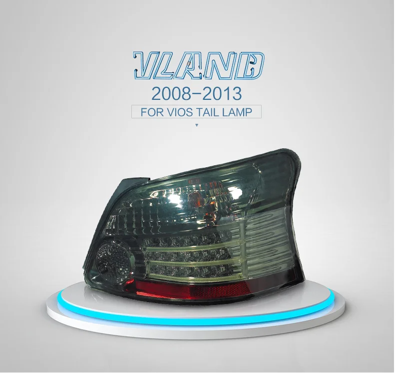 Vland factory for car tail lamp for Vios taillight 2008 2009 2010 2011 2012 2013 for Vios LED tail light