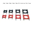 20 sets 12mm 16mm 20mm 22mm 25mm CNC Aluminium Tube Clamp Motor Mount Fixture Clip Holder