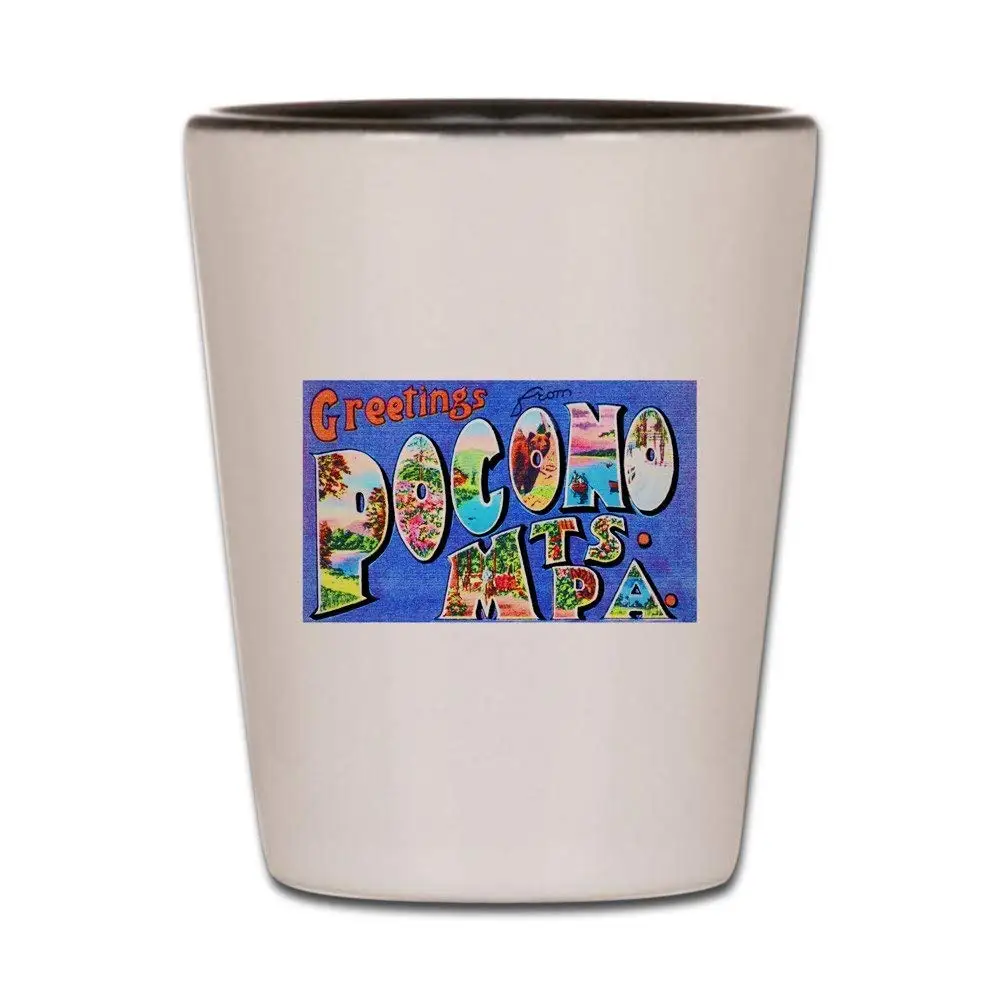 CafePress - Pocono Mts. Pennsylvania - Shot Glass, Unique and Funny Shot Glass