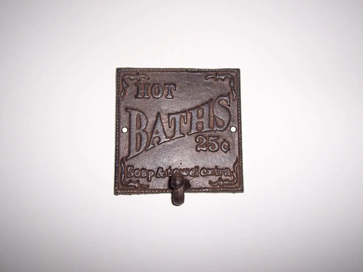 "ABC Products" - Heavy Cast Iron - All-Purpose Bath Plaque - With Large Hook - 5-1/2 Inch Square - With The Words "Hot Baths 25 Cents Soap and Towel Extra" - (Bronze Rustic Finish - Wall Mount )